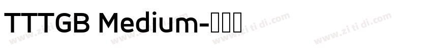 TTTGB Medium字体转换